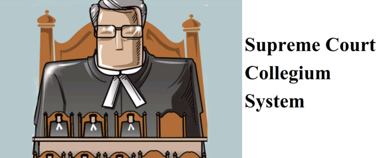 Supreme Court ka Collegium System UPSC in Hindi